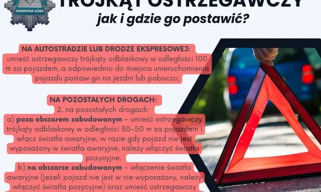 Trójkąt ostrzegawczy odległość: na autostradzie 100 m, poza terenem zabudowanym 30-50 m, w terenie zabudowanym do 1 m.